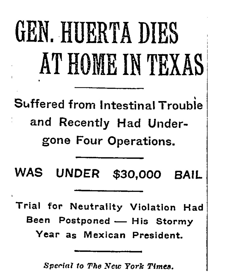 Victoriano Huerta Obituary New York Times